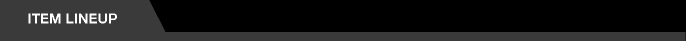 ITEM LINEUP